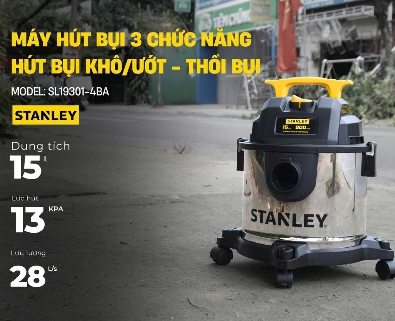 Máy hút bụi 3 chức năng 15 lít Stanley SL19301-4BA lục hút mạnh, 3 chức năng