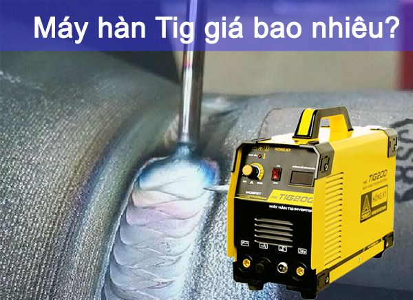 Máy hàn Tig có giá khoảng từ 3,4 triệu đồng trở lên